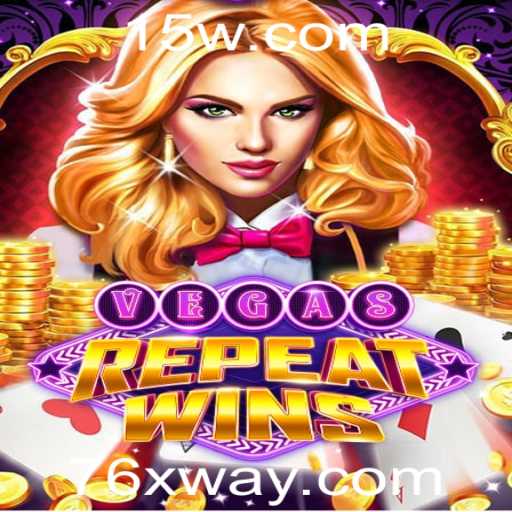 Descubra o Fascinante Mundo de VegasRepeatWins e o Impacto da Mecânica 76x